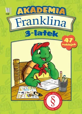 Akademia Franklina 3-latek - Anna Gregorek, Kamila Waleszkiewicz