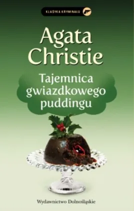 Tajemnica gwiazdkowego puddingu - Agata Christie