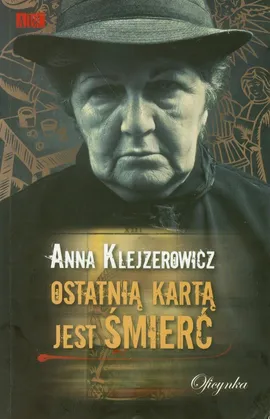 Ostatnią kartą jest śmierć - Outlet - Anna Klejzerowicz