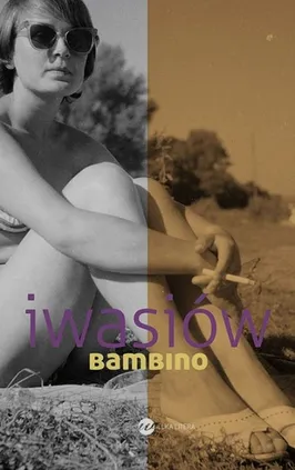 Bambino - Inga Iwasiów
