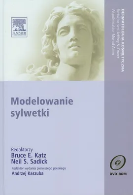 Modelowanie sylwetki z płytą DVD - Katz Bruce E., Sadick Neil S.
