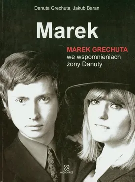 Marek - Outlet - Jakub Baran, Danuta Grechuta