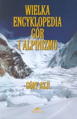 Wielka encyklopedia gór i alpinizmu T II