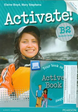 Activate! B2 New Students Book + Active Book & iTest FCE - Elaine Boyd, Mary Stephens