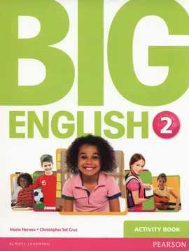 Big English 2 Activity Book - Mario Herrera, Sol Cruz Christopher