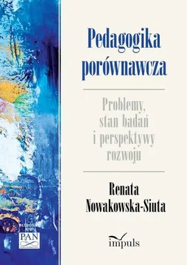 Pedagogika porównawcza - Renata Nowakowska-Siuta