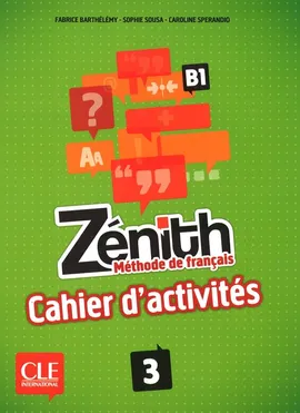 Zenith 3 Ćwiczenia - Fabrice Barthelemy, Sophie Sousa, Caroline Sperandio