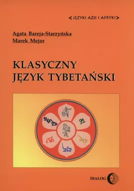 Klasyczny język tybetański - Outlet - Agata Bareja-Starzyńska
