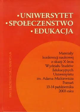 Uniwersytet społeczeństwo edukacja - Wiesław Ambrozik, Kazimierz Przyszczypkowski