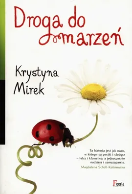 Droga do marzeń - Krystyna Mirek