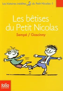 Petit Nicolas Les betises du Petit Nicolas - Rene Goscinny, Sempe Jean Jacques