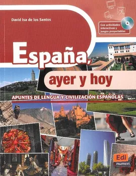 Espana, ayer y hoy książka + płyta CD-ROM - de los Santos David Isa