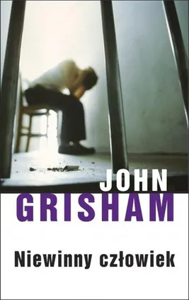 Niewinny człowiek - Outlet - John Grisham