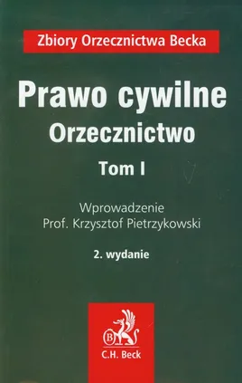 Prawo cywilne Orzecznictwo Tom 1 - Krzysztof Pietrzykowski