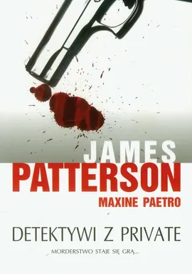 Detektywi z Private - Outlet - James Patterson