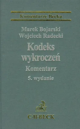 Kodeks wykroczeń komentarz - Outlet - Marek Bojarski, Wojciech Radecki