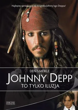Johnny Depp To tylko iluzja - Outlet - Denis Meikle