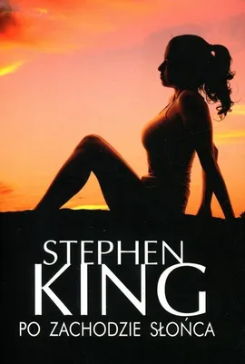Po zachodzie słońca - Outlet - Stephen King