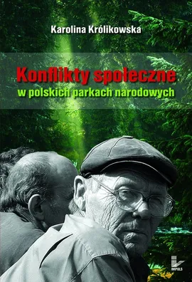 Konflikty społeczne w polskich parkach narodowych