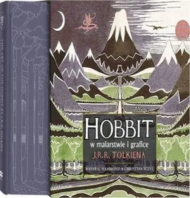 Hobbit w malarstwie i grafice Tolkiena - Hammond Wayne G., Christina Scull