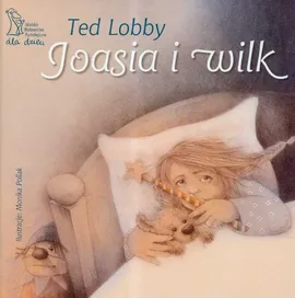 Joasia i wilk - Ted Lobby