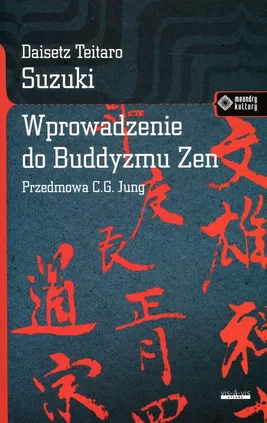 Wprowadzenie do buddyzmu Zen - Suzuki Daisetz Teitaro