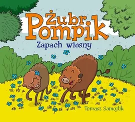 Żubr Pompik Zapach wiosny - Outlet - Tomasz Samojlik