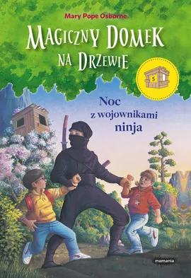 Noc z wojownikami ninja 5 - Osborne Mary Pope