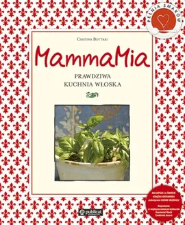 MammaMia Prawdziwa kuchnia włoska - Outlet - Cristina Bottari