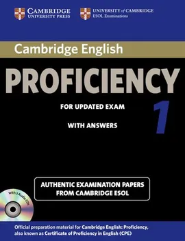 Cambridge English Proficiency 1 Authentic examination papers with answers + 2CD