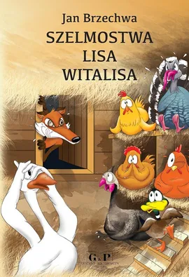 Szelmostwa Lisa Witalisa - Outlet - Jan Brzechwa