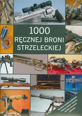 1000 ręcznej broni strzeleckiej - Walter Schulz