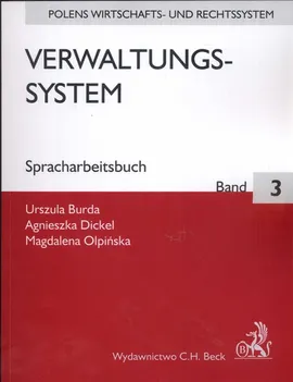 Verwaltungs system Spracharbeitsbuch Band 3 - Urszula Burda, Agnieszka Dickel, Magdalena Olpińska