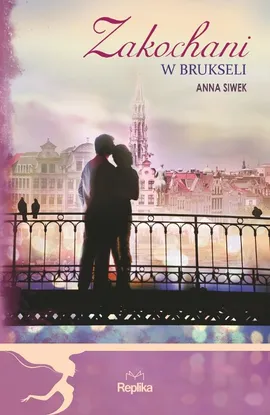 Zakochani w Brukseli - Anna Siwek