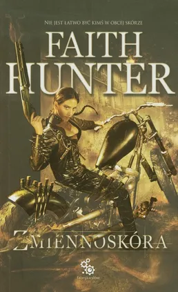 Zmiennoskóra - Faith Hunter