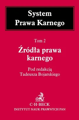 Źródła prawa karnego Tom 2 - Tadeusz Bojarski