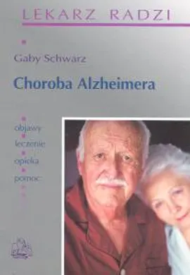Choroba Alzheimera - Gaby Schwarz