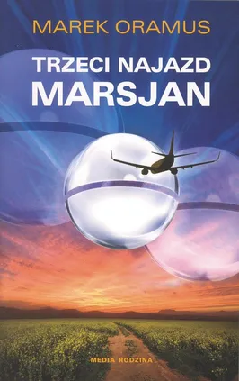 Trzeci najazd Marsjan - Outlet - Marek Oramus