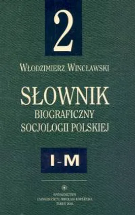 Słownik biograficzny socjologii polskiej t.2 - Outlet - Włodzimierz Wincławski
