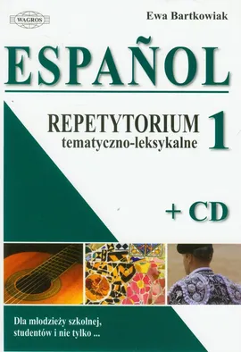 Espanol 1 Repetytorium tematyczno-leksykalne z płytą CD - Outlet - Ewa Bartkowiak