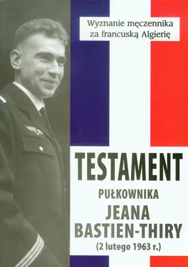 Testament pułkownika Jeana Bastien-Thiry