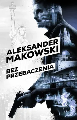 Szpiedzy 1 Bez przebaczenia - Aleksander Makowski
