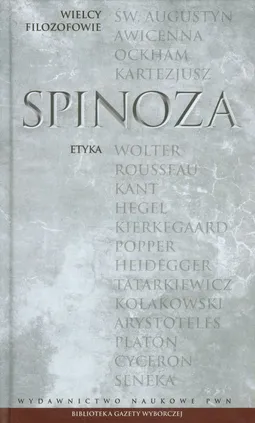 Wielcy Filozofowie 12 Etyka - Spinoza
