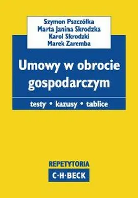 Umowy w obrocie gospodarczym - Outlet - Szymon Pszczółka, Marta Skrodzka, Marek Zaręba