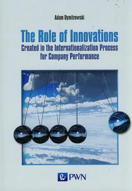 The Role of Innovations - Adam Dymitrowski