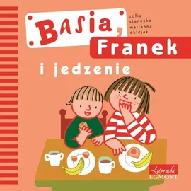 Basia, Franek i jedzenie - Outlet - Zofia Stanecka