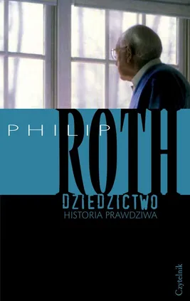 Dziedzictwo - Outlet - Philip Roth