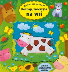 Poznaję zwierzęta na wsi Zgaduj, ucz się i baw!