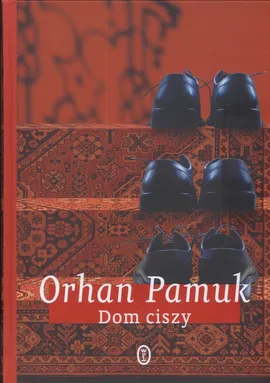 Dom ciszy - Outlet - Orhan Pamuk