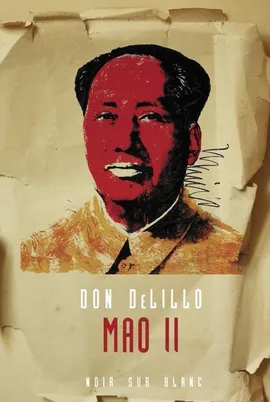 Mao II - Don Delillo